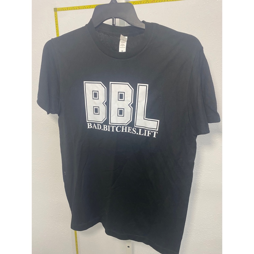 BBL Bad Bitches Lift Graphic T-Shirt Black Cotton Gym Workout Tee Mens Medium